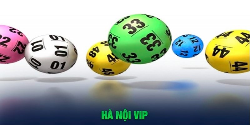 Hình thức thức xổ số HN vip có nhiều ưu điểm tuyệt vời