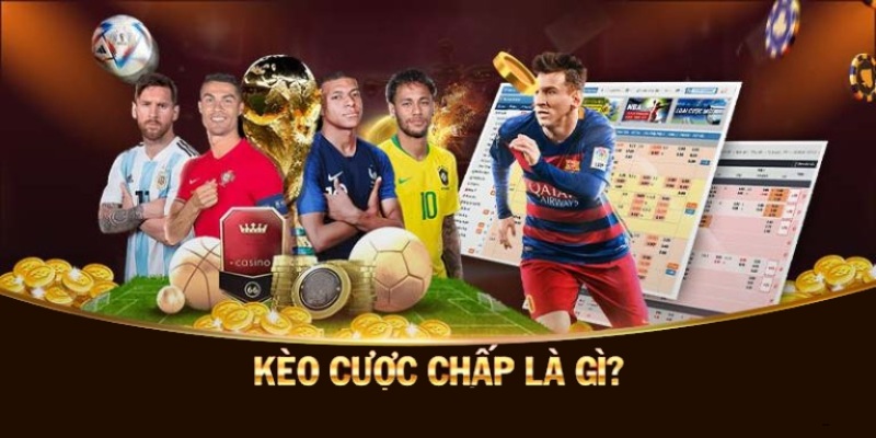Kèo chấp có mặt trong bóng đá ở tất cả các màn chiến