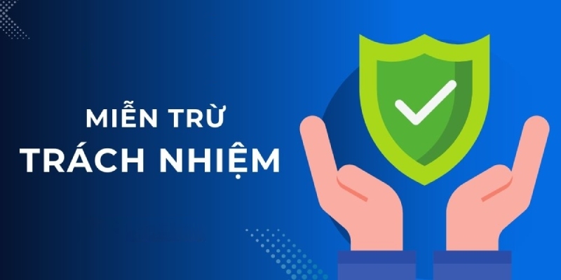 Miễn trách nhiệm - Điều khoản dành cho nhà cái